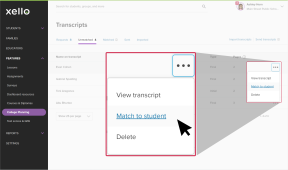 Transcripts page in Xello with the "Unmatched" tab open. Three dot menu next to student name is open with cursor selecting "Match to Student"